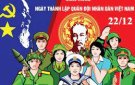Kỷ niệm 78 năm Ngày thành lập Quân đội nhân dân Việt Nam (22/12/1944 - 22/12/2022): Quân đội anh hùng của dân tộc anh hùng
