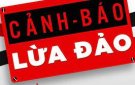 THÔNG BÁO TUYÊN TRUYỀN, CẢNH BÁO TỘI PHẠM LỪA ĐẢO CHIẾM ĐOẠT TÀI SẢN VÀ TỘI PHẠM CỐ Ý GÂY THƯƠNG TÍCH TRÊN ĐỊA BÀN HUYỆN THỌ XUÂN