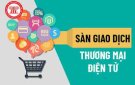 TUYÊN TRUYỀN: THÚC ĐẨY SẢN PHẨM LÊN SÀN THƯƠNG MẠI ĐIỆN TỬ