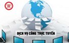 Tăng cường nâng cao và sử dụng dịch vụ công trực tuyến