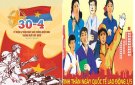 Bài tuyên truyền kỷ niệm 47 năm ngày Giải phóng miền Nam, thống nhất đất nước, 136 năm ngày quốc tế lao động 01/5/2022