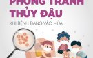 BÀI TUYÊN TRUYỀN  BỆNH THỦY ĐẬU VÀ CÁCH PHÒNG NGỪA