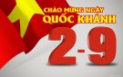BÀI TUYÊN TRUYỀN KỶ NIỆM 79 NĂM NGÀY QUỐC KHÁNH NƯỚC CỘNG HOÀ XÃ HỘI CHỦ NGHĨA VIỆT NAM (02/9/1945-02/9/2024)